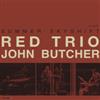 Red Trio / John Butcher - Summer Skyshift CF 372